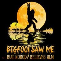 Bigfoot Saw Me But Nobody Believes Him Halloween Bigfoot Coffee Mug thumb 5