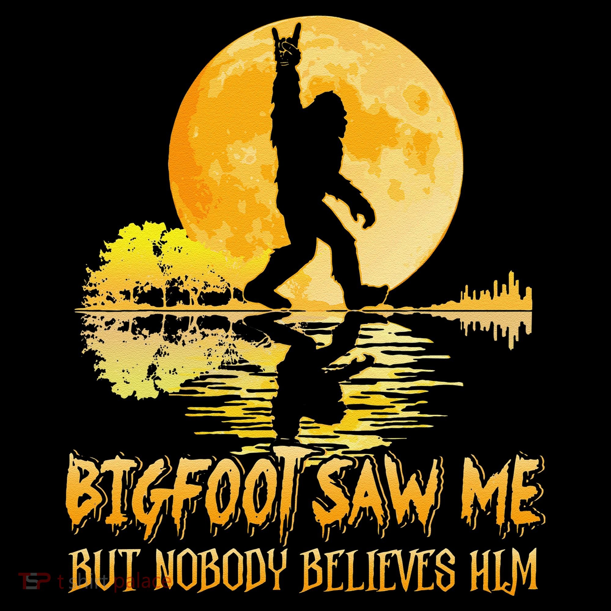 Bigfoot Saw Me But Nobody Believes Him Halloween Bigfoot Coffee Mug
