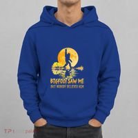 Bigfoot Saw Me But Nobody Believes Him Halloween Bigfoot Hoodie thumb 0