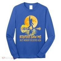 Bigfoot Saw Me But Nobody Believes Him Halloween Bigfoot Long Sleeve Shirt thumb 0