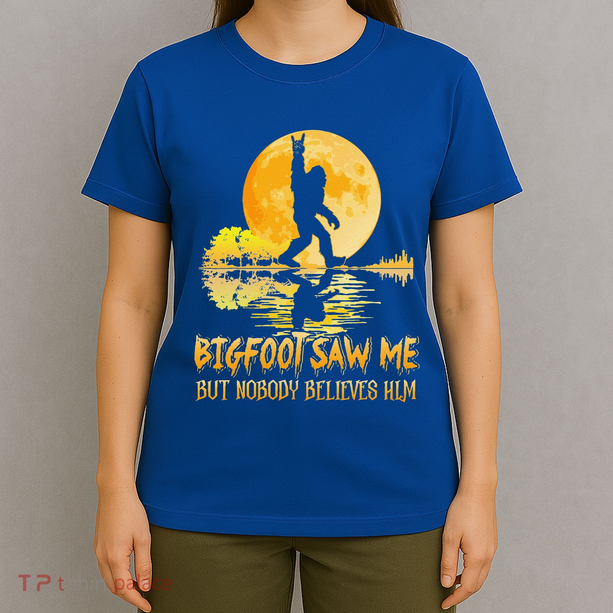 Bigfoot Saw Me But Nobody Believes Him Halloween Bigfoot T-Shirt