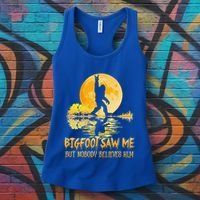 Bigfoot Saw Me But Nobody Believes Him Halloween Bigfoot Women's Tank Top thumb 3