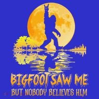 Bigfoot Saw Me But Nobody Believes Him Halloween Bigfoot Baby Bodysuit thumb 2
