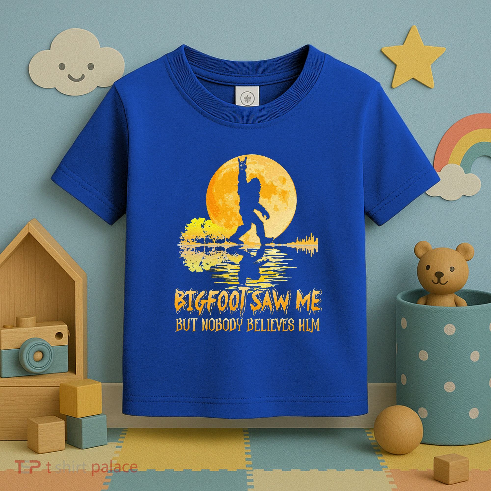 Bigfoot Saw Me But Nobody Believes Him Halloween Bigfoot Toddler T-Shirt