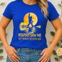 Bigfoot Saw Me But Nobody Believes Him Halloween Bigfoot Women's T-Shirt thumb 2