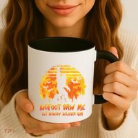 Bigfoot Saw Me But Nobody Believes Him Sasquatch Believer Coffee Mug thumb 3