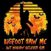 Bigfoot Saw Me But Nobody Believes Him Sasquatch Believer Coffee Mug thumb 5