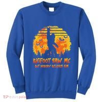 Bigfoot Saw Me But Nobody Believes Him Sasquatch Believer Sweatshirt thumb 0