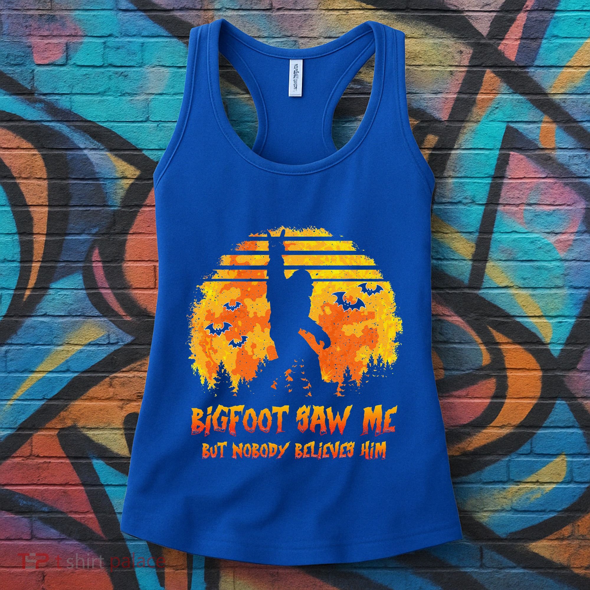 Bigfoot Saw Me But Nobody Believes Him Sasquatch Believer Women's Tank Top