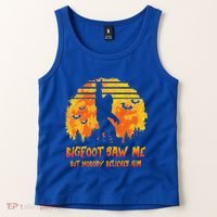 Bigfoot Saw Me But Nobody Believes Him Sasquatch Believer Tank Top thumb 2