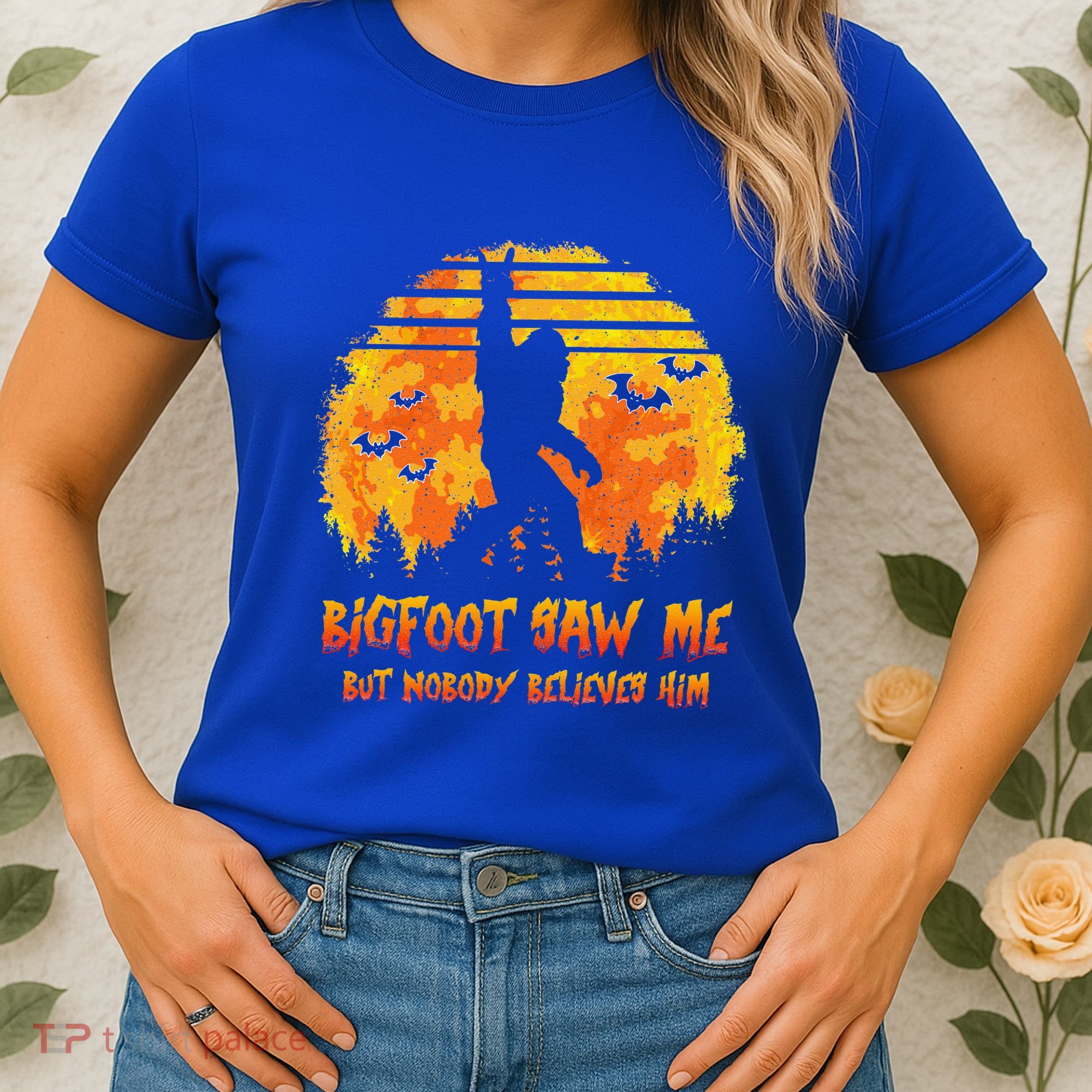 Bigfoot Saw Me But Nobody Believes Him Sasquatch Believer Women's T-Shirt