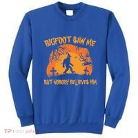 Bigfoot Saw Me But Nobody Believes Him Sasquatch Halloween Sweatshirt thumb 0