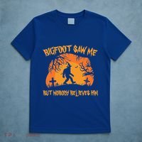 Bigfoot Saw Me But Nobody Believes Him Sasquatch Halloween T-Shirt thumb 5