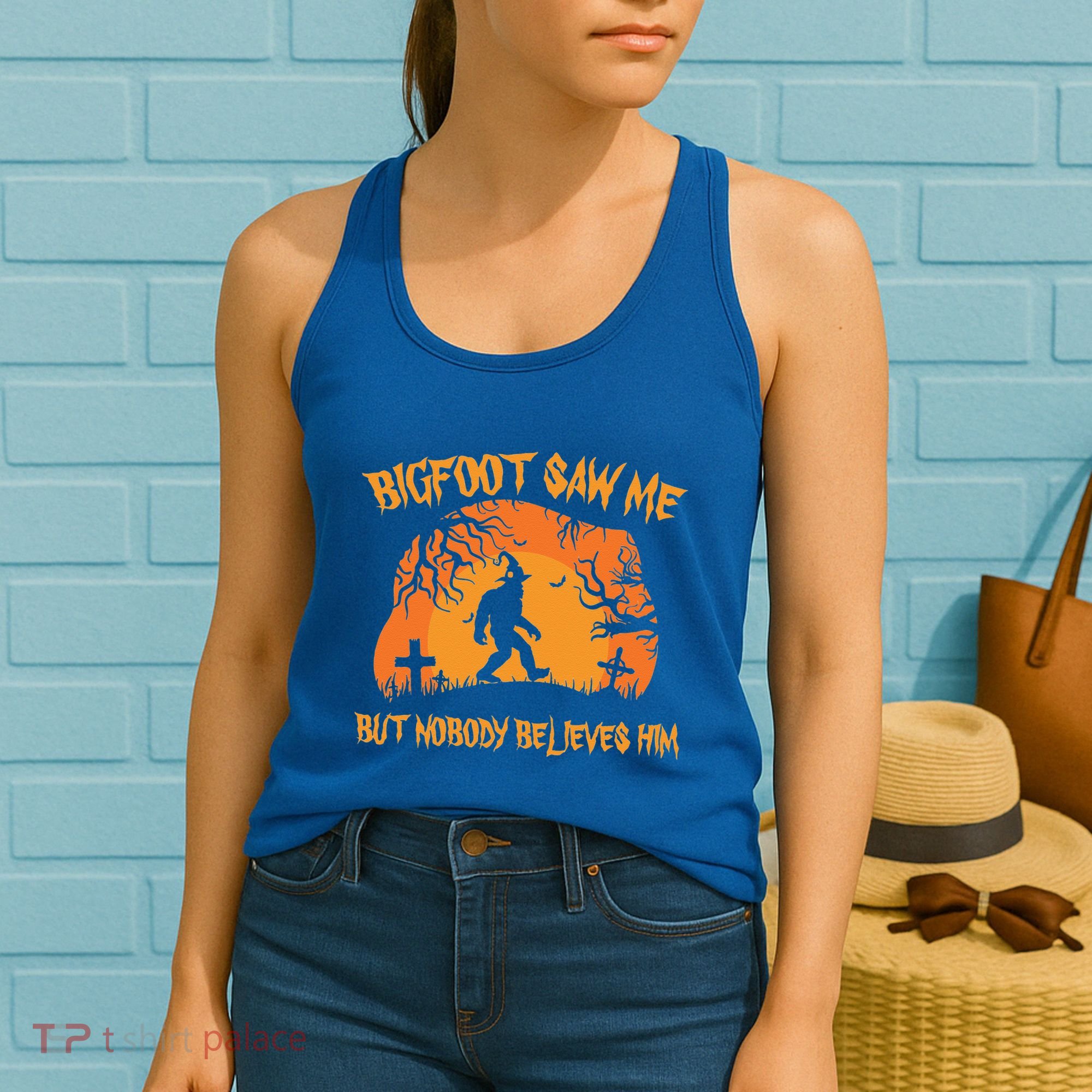 Bigfoot Saw Me But Nobody Believes Him Sasquatch Halloween Women's Tank Top