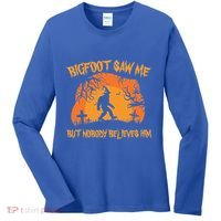 Bigfoot Saw Me But Nobody Believes Him Sasquatch Halloween Women's Long Sleeve Shirt thumb 0