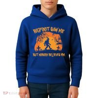 Bigfoot Saw Me But Nobody Believes Him Sasquatch Halloween Kids Hoodie thumb 4