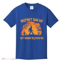Bigfoot Saw Me But Nobody Believes Him Sasquatch Halloween Kids T-Shirt thumb 0