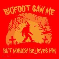 Bigfoot Saw Me But Nobody Believes Him Sasquatch Halloween Santa Hat thumb 1