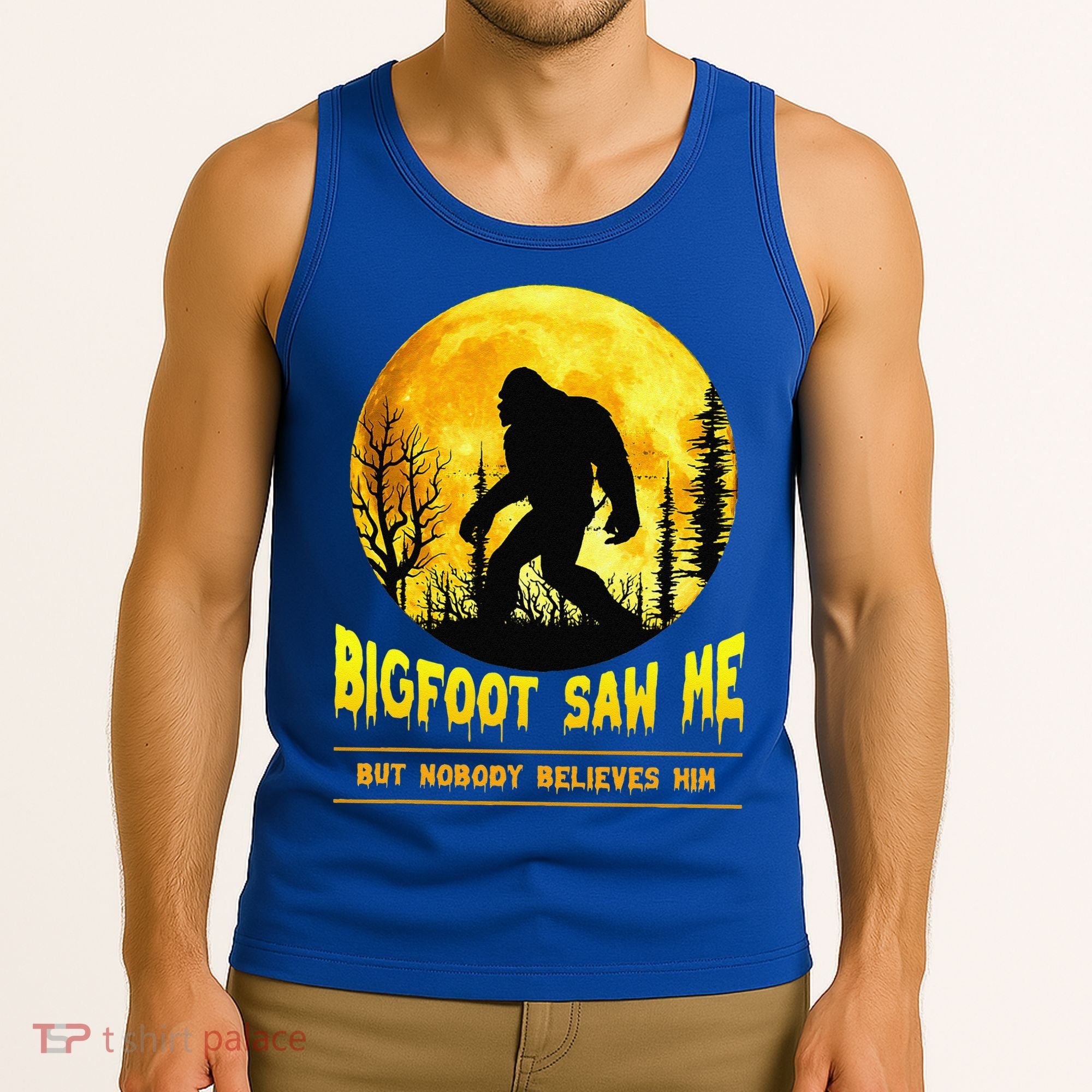 Bigfoot Saw Me Nobody Believes Him Funny Halloween Costume Tank Top