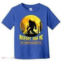 Bigfoot Saw Me Nobody Believes Him Funny Halloween Costume Toddler T-Shirt thumb 0