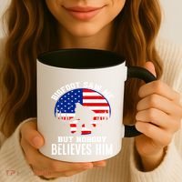 Bigfoot Saw Me But Nobody Believes Him Funny Bigfoot Coffee Mug thumb 3