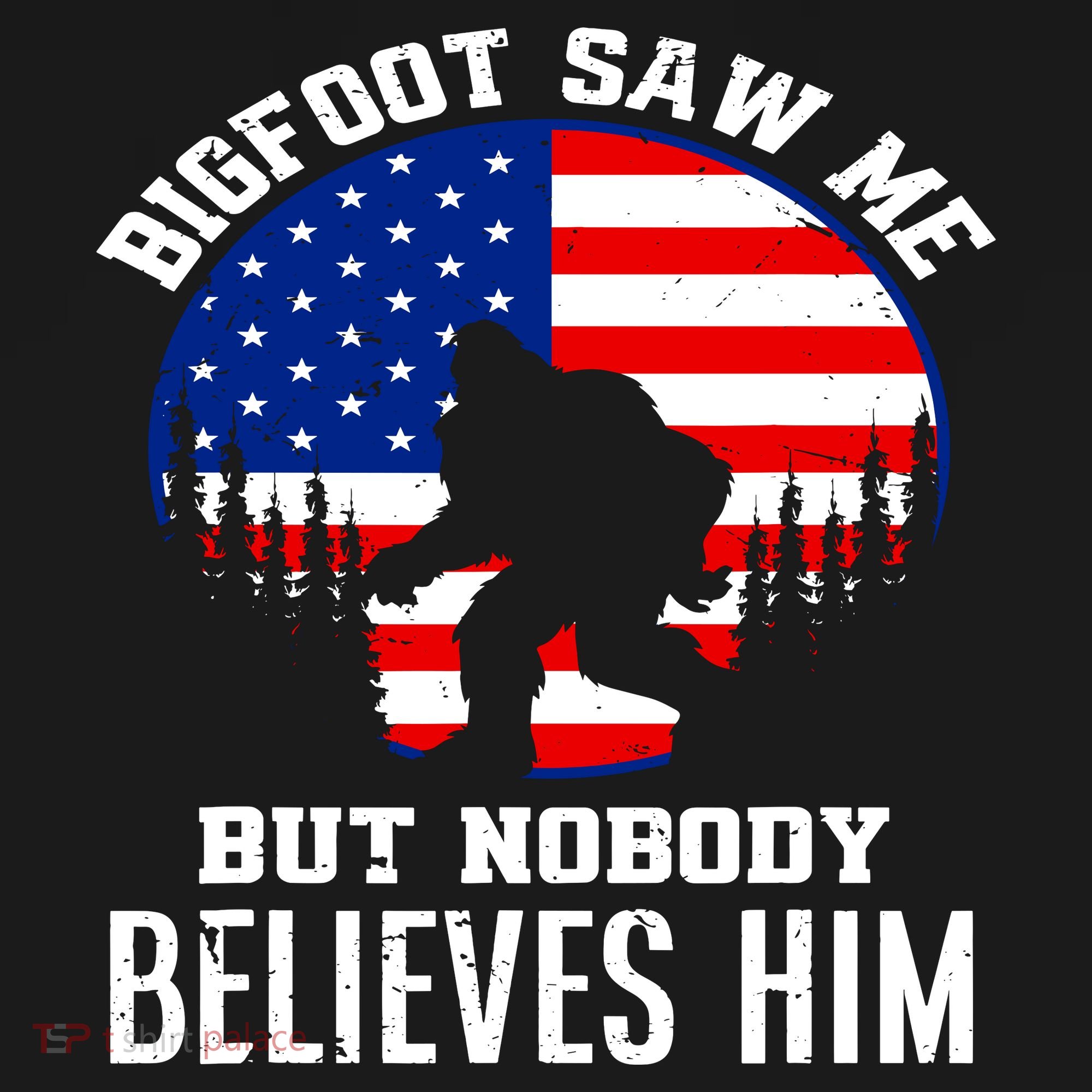 Bigfoot Saw Me But Nobody Believes Him Funny Bigfoot Ornament