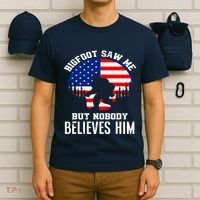 Bigfoot Saw Me But Nobody Believes Him Funny Bigfoot T-Shirt thumb 6