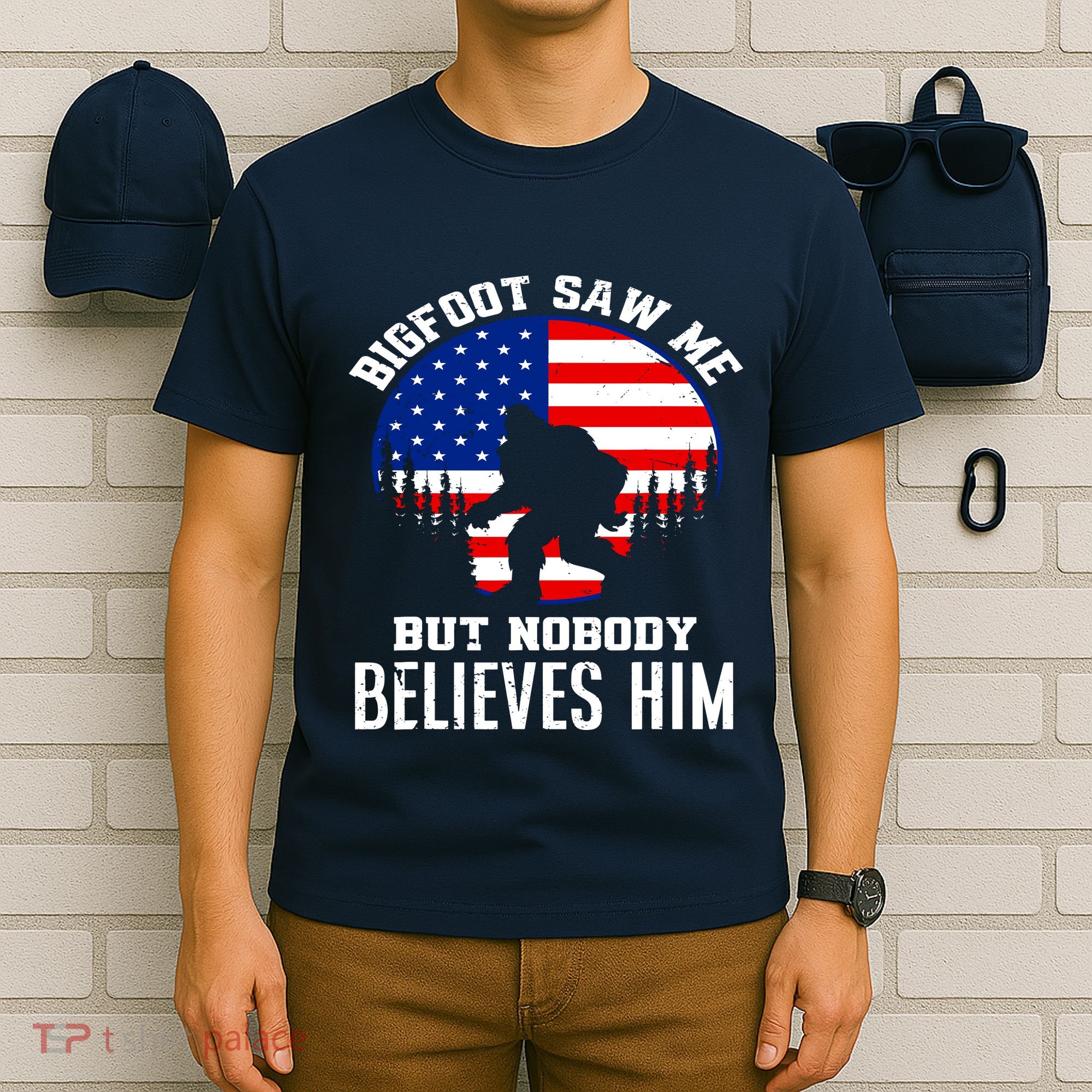 Bigfoot Saw Me But Nobody Believes Him Funny Bigfoot T-Shirt