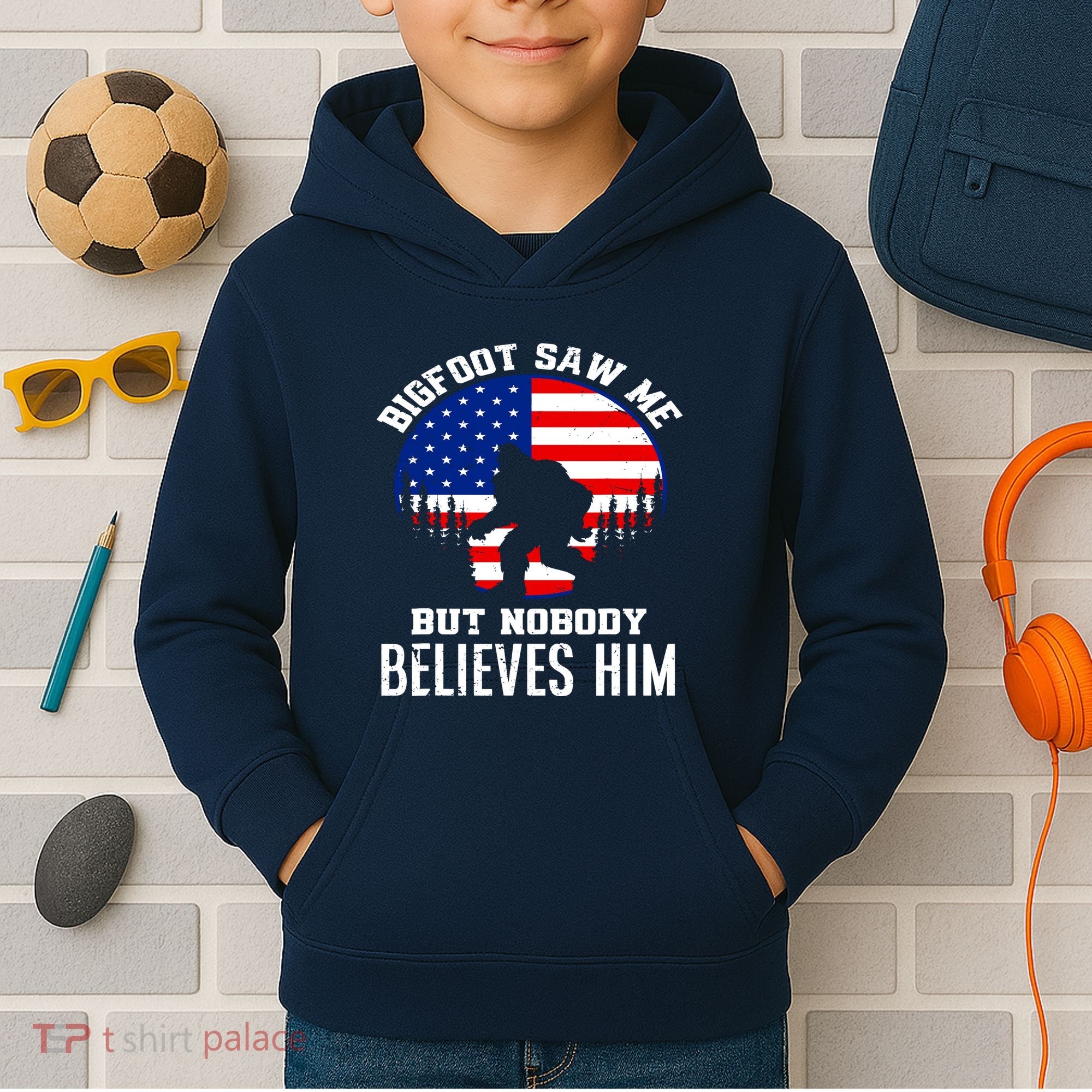 Bigfoot Saw Me But Nobody Believes Him Funny Bigfoot Kids Hoodie