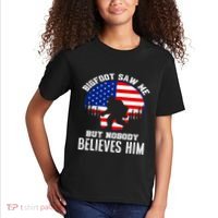 Bigfoot Saw Me But Nobody Believes Him Funny Bigfoot Kids T-Shirt thumb 2