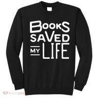 Books Saved My Life Sweatshirt thumb 0