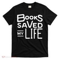 Books Saved My Life T-Shirt thumb 0