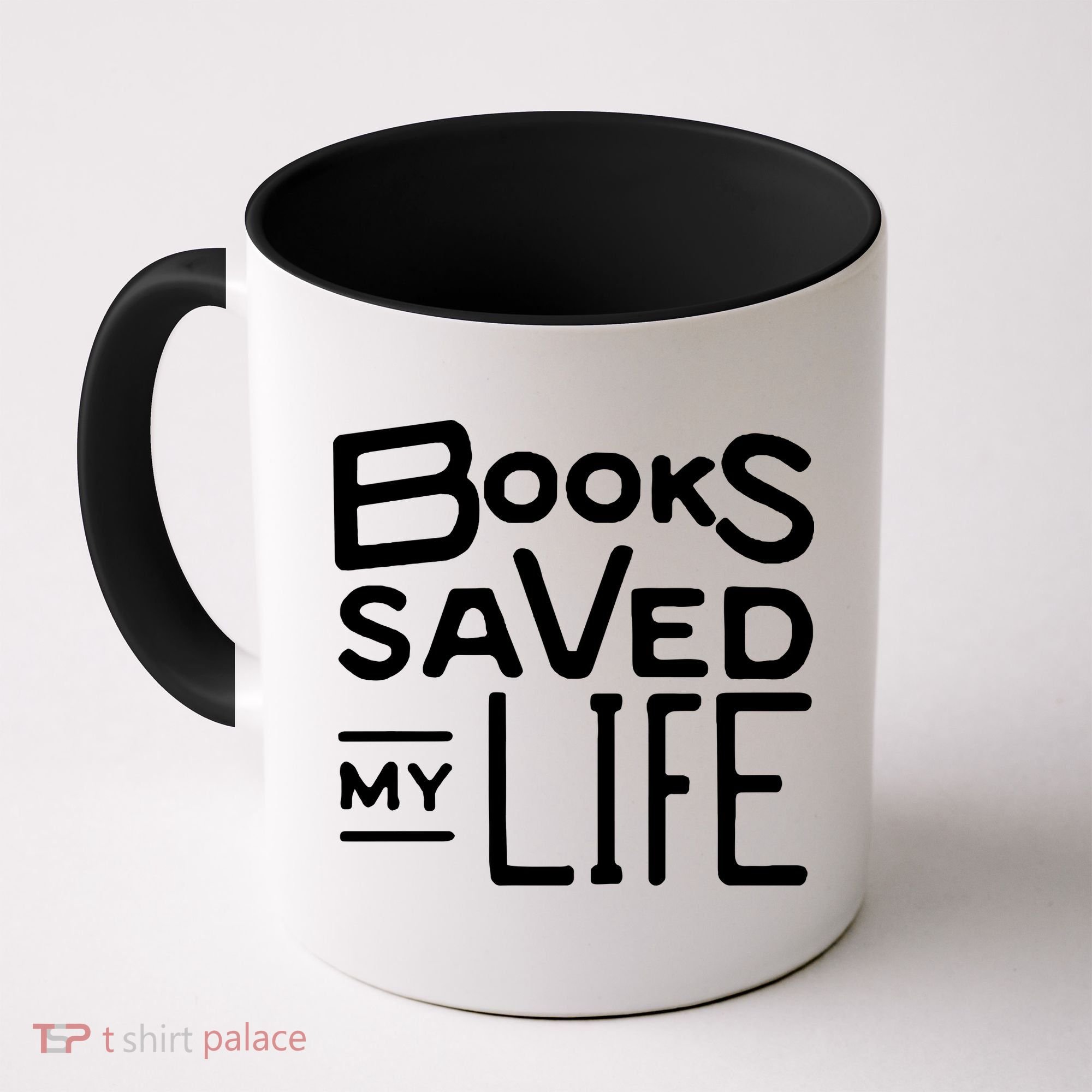 Books Saved My Life Coffee Mug