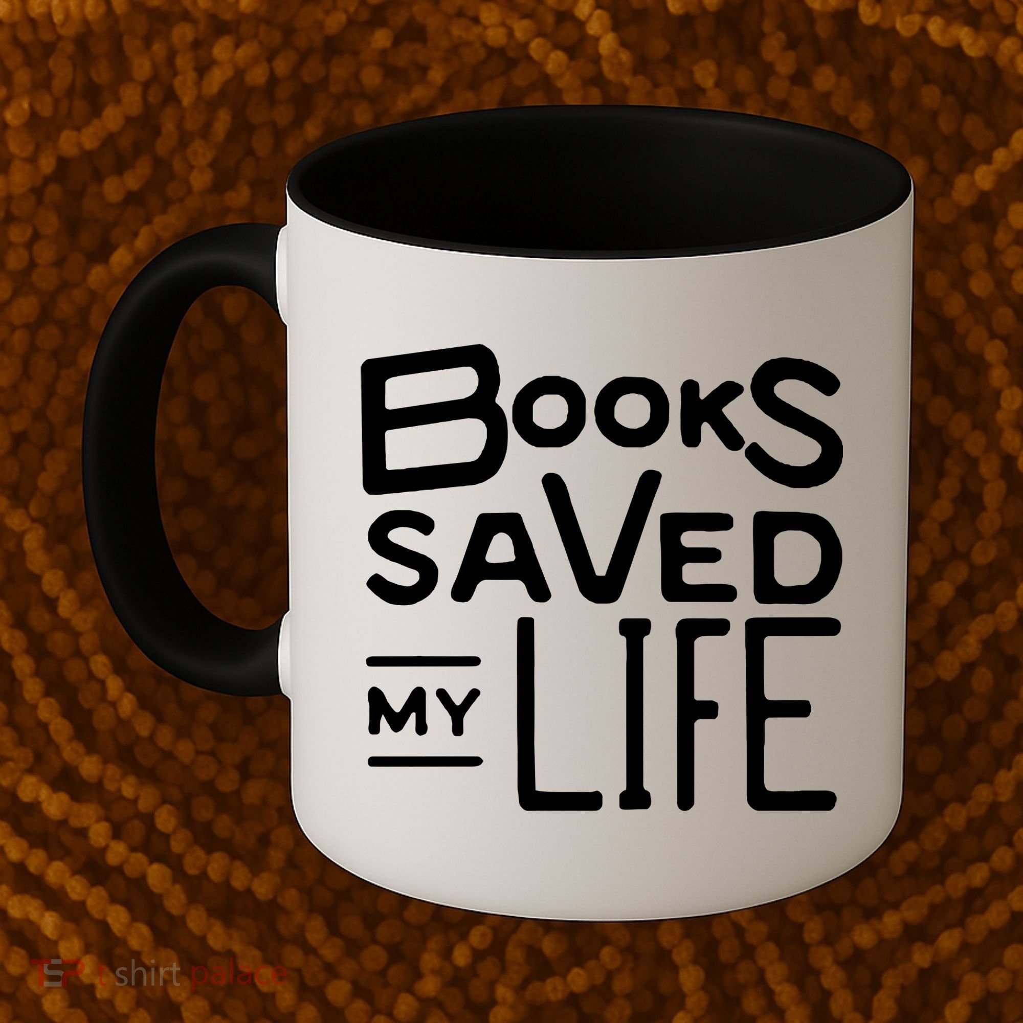 Books Saved My Life Coffee Mug