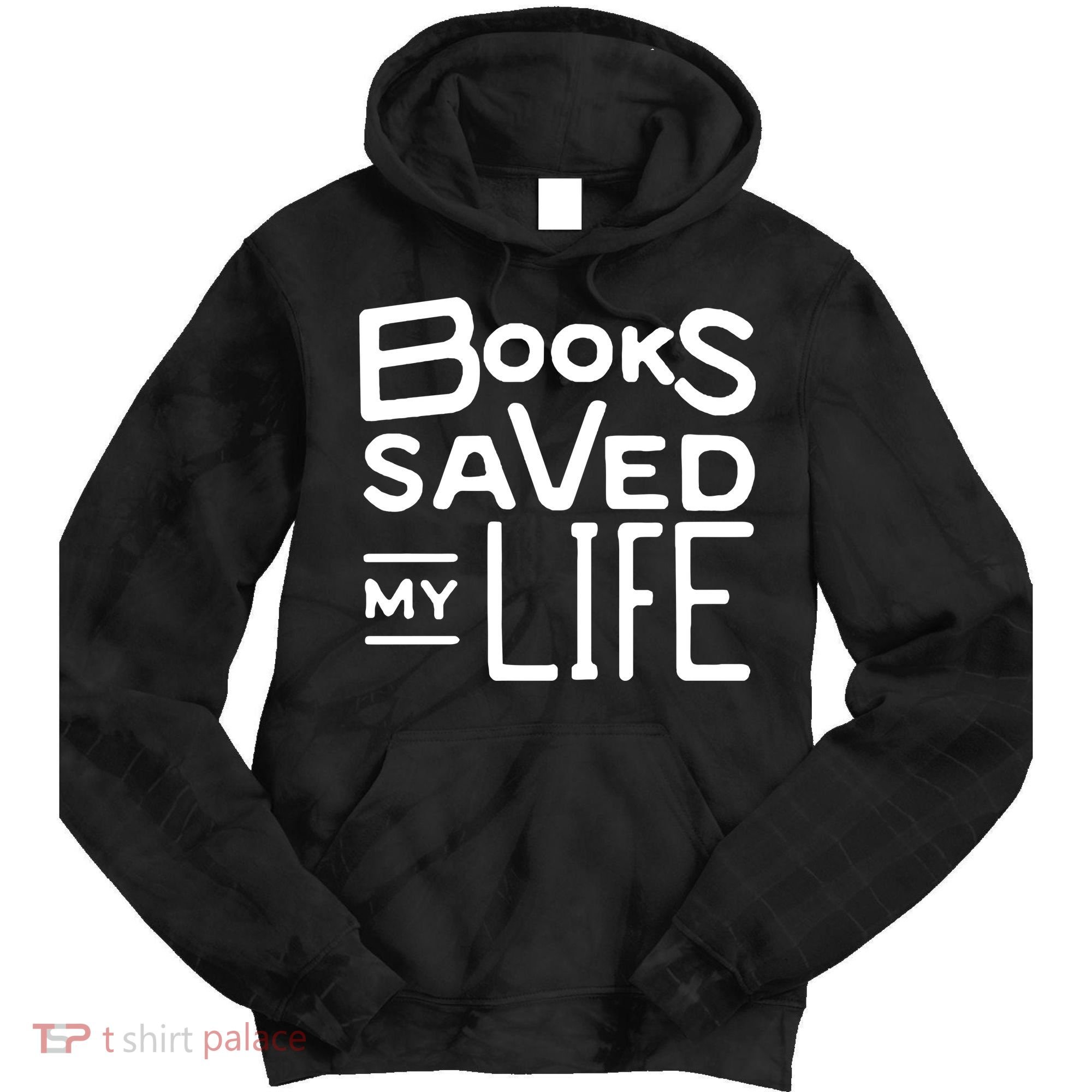 Books Saved My Life Tie Dye Hoodie