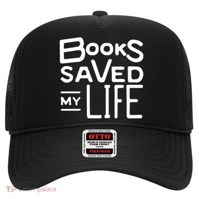 Books Saved My Life Hat