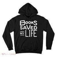 Books Saved My Life Tall Hoodie thumb 0
