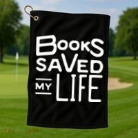 Books Saved My Life Golf Towel thumb 1
