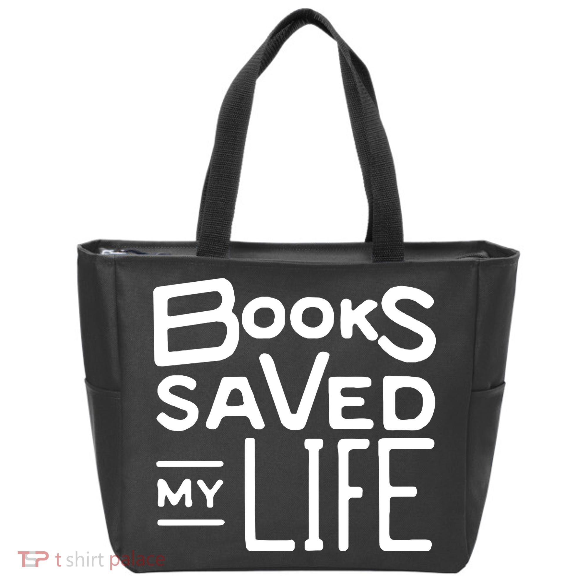 Books Saved My Life Tote Bag