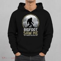 Bigfoot Saw Me Nobody Believes Him Funny Sasquatch Bigfoot Hoodie thumb 0