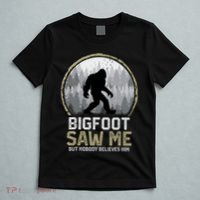 Bigfoot Saw Me Nobody Believes Him Funny Sasquatch Bigfoot T-Shirt thumb 5