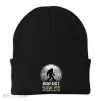 Bigfoot Saw Me Nobody Believes Him Funny Sasquatch Bigfoot Beanie thumb 0