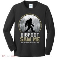 Bigfoot Saw Me Nobody Believes Him Funny Sasquatch Bigfoot Kids Long Sleeve Shirt thumb 0