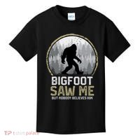 Bigfoot Saw Me Nobody Believes Him Funny Sasquatch Bigfoot Kids T-Shirt thumb 0