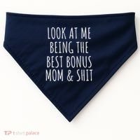 Bonus Step Mom Mothers Day From Stepdaughter Stepson Stepmom USA-Made Doggie Bandana thumb 0