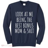 Bonus Step Mom Mothers Day From Stepdaughter Stepson Stepmom Sweatshirt thumb 0