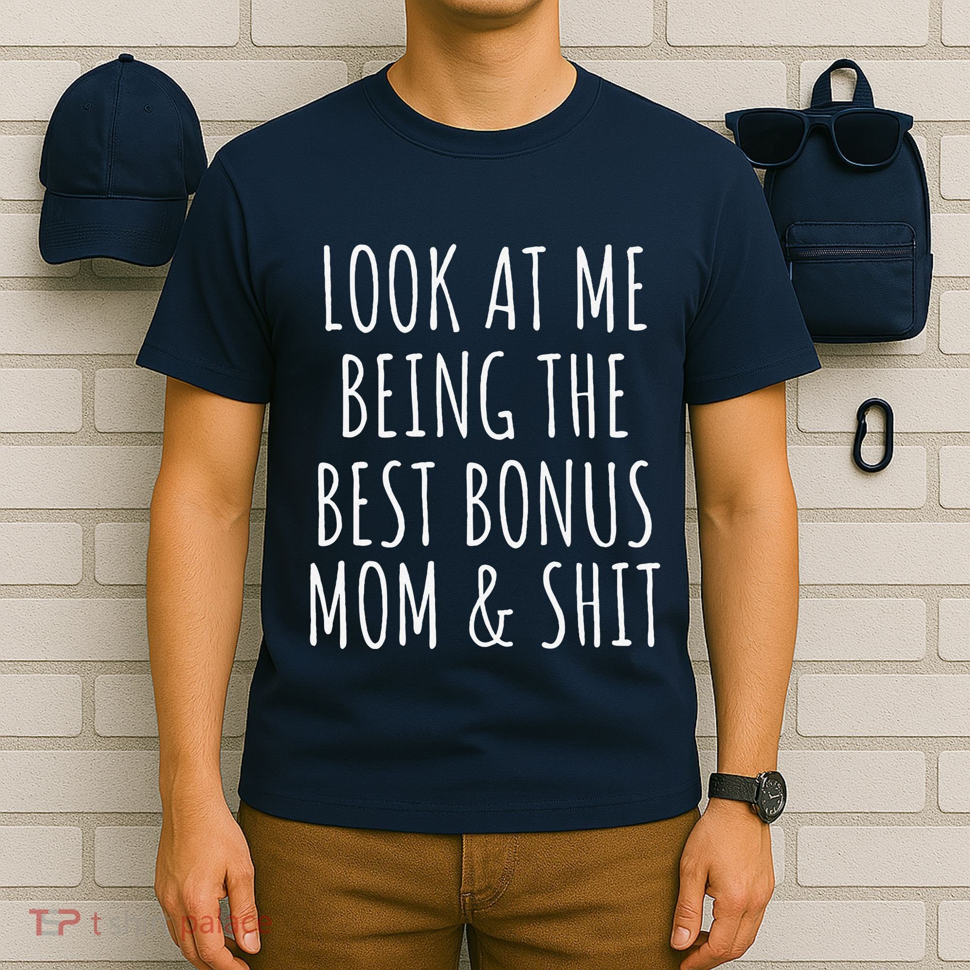 Bonus Step Mom Mothers Day From Stepdaughter Stepson Stepmom T-Shirt