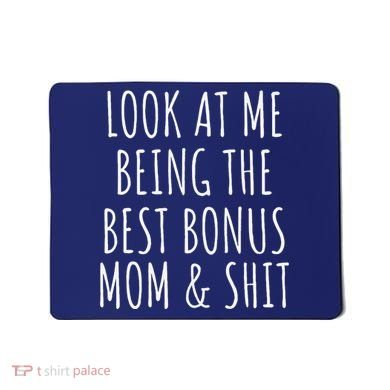 Bonus Step Mom Mothers Day From Stepdaughter Stepson Stepmom Mousepad