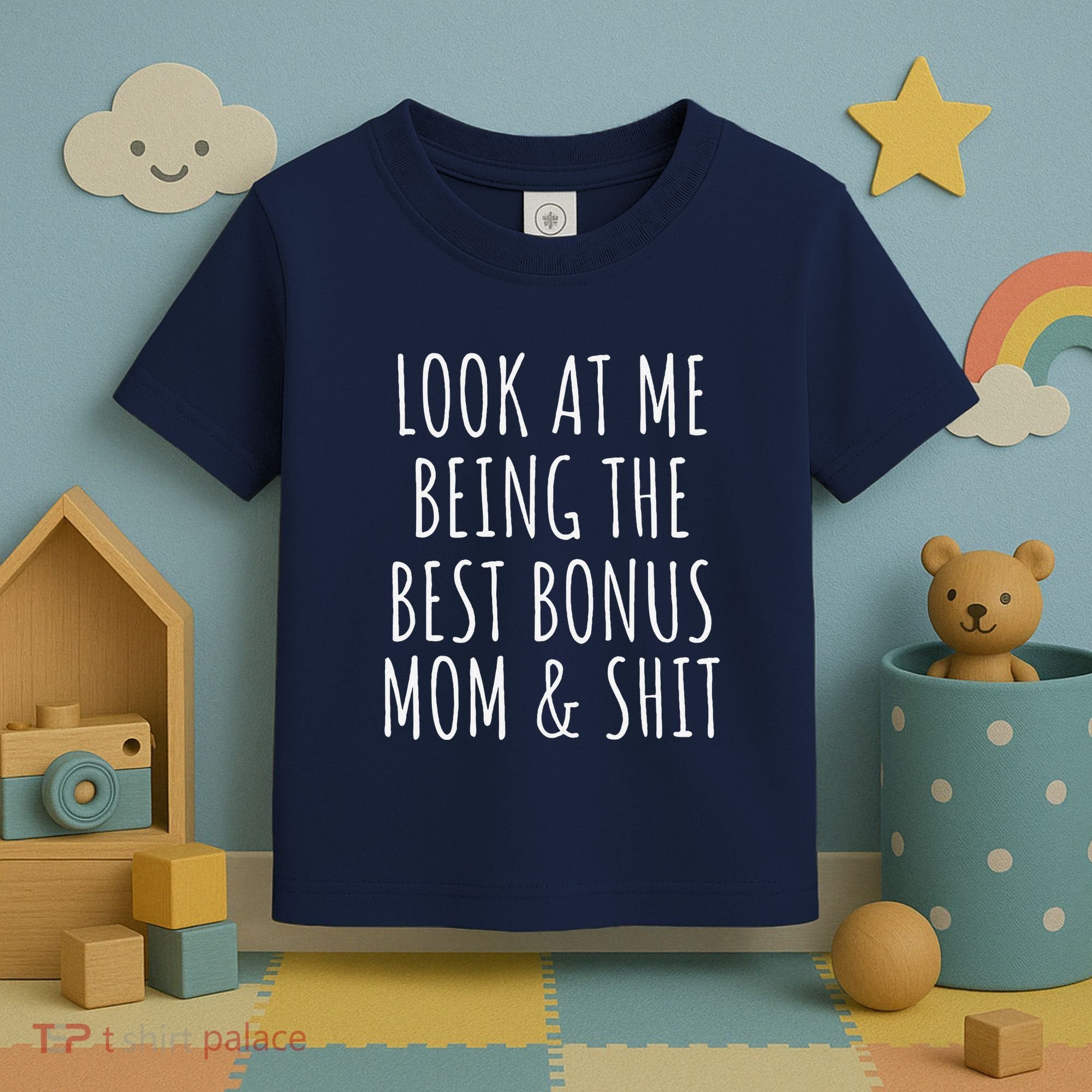 Bonus Step Mom Mothers Day From Stepdaughter Stepson Stepmom Toddler T-Shirt