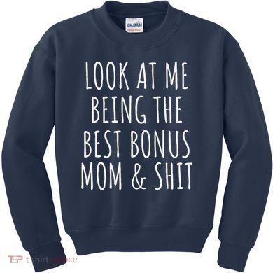 Bonus Step Mom Mothers Day From Stepdaughter Stepson Stepmom Kids Sweatshirt